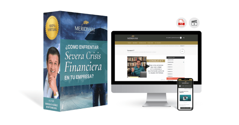 "¿Cómo enfrentar una severa crisis financiera en tu empresa?"